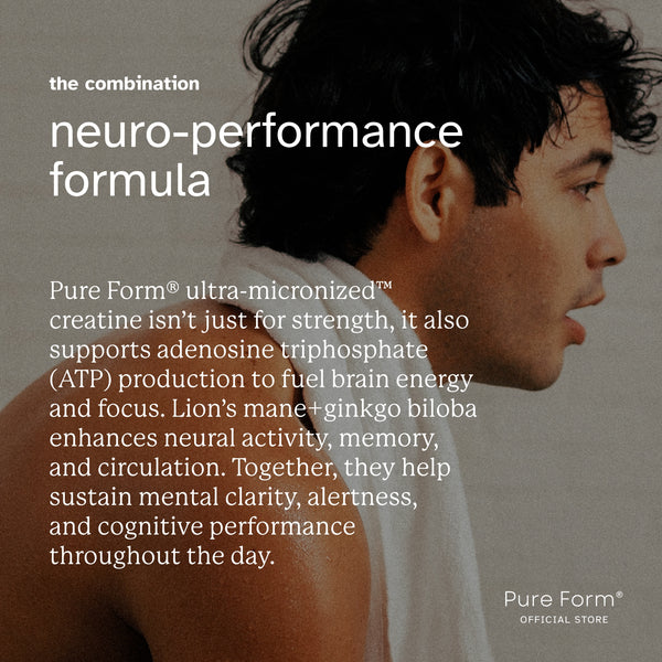 Pure Form® Creatine + Lion's Mane + Ginkgo Biloba | Brain Boost Bundle Savers