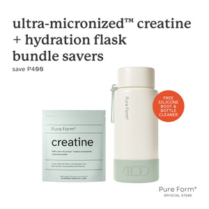 Pure Form® Ultra-Micronized™ Creatine + Hydration Flask Bundle Savers