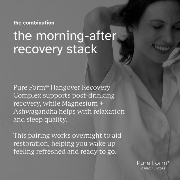 Pure Form® Hangover Recovery Complex + Magnesium + Ashwagandha Reset & Recover Bundle Savers | Post-Drinking Recovery Support | Anti-Hangover