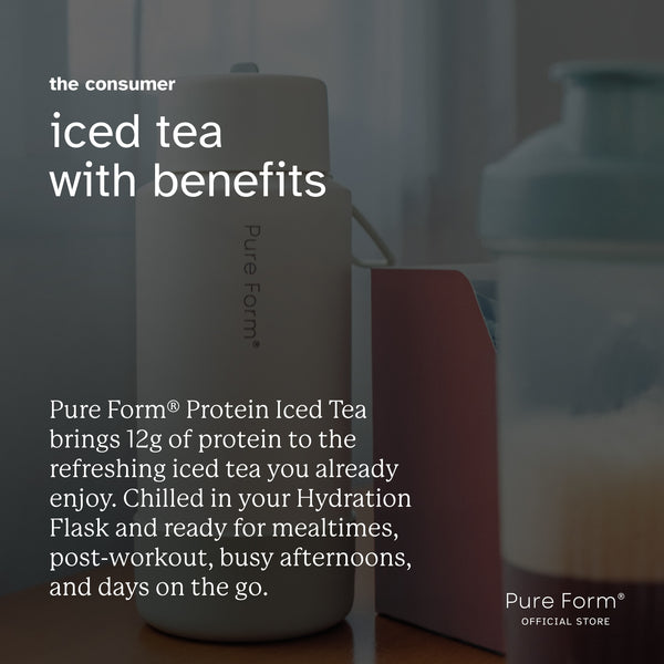 Pure Form® Protein Iced Tea™ + Hydration Flask