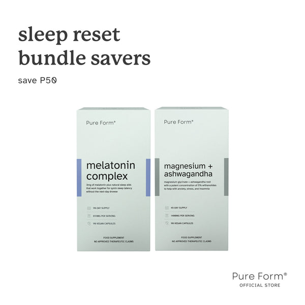 Pure Form® Melatonin + Magnesium+Ashwagandha | Sleep Reset Bundle Savers